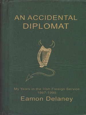 cover image of An Accidental Diplomat
